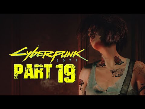 CYBERPUNK 2077 | Walkthrough Gameplay Part 19 | STREET KID - LIGHTNING BREAKS (PC)