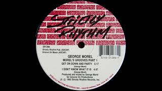 George Morel - I Don't Know What It Is [SR1286]