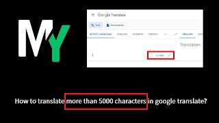 How to translate more than 5000 characters in google translate?