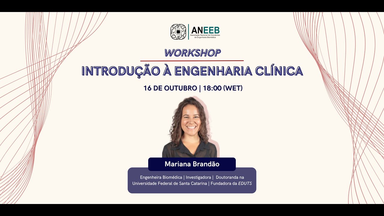 Workshop - Introdução à Engenharia Clínica