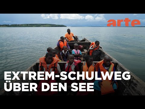 Die gefährlichsten Schulwege der Welt - ARTE
