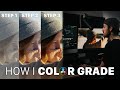 My Davinci Resolve Color Grading Process Simple Effective