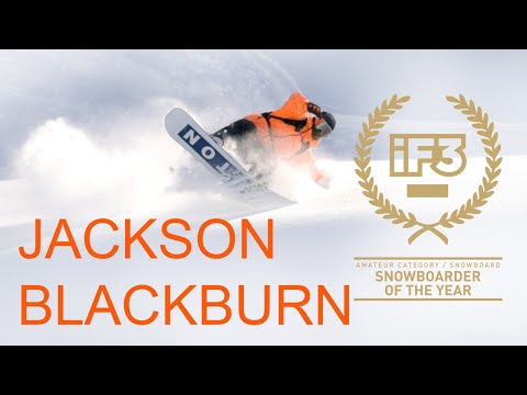 Factotum Project -  Jackson Blackburn Snowboard Film Segment - IF3 Amateur of the the Year Award