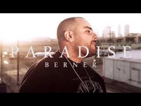 BERNER - Paradise feat (Wiz Khalifa) OFFICIAL VIDEO