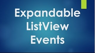 Download the video "Android tutorial for beginners - 100 - Events and action listeners of expandable list view"