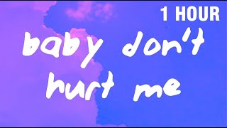 [1 HOUR] David Guetta, Anne-Marie, Coi Leray - Baby Don’t Hurt Me (Lyrics)