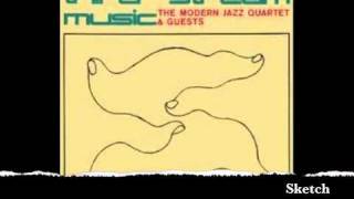 Modern Jazz Quartet - Sketch