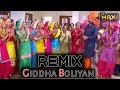 Giddha Boliyan Satwant Kaur Dara Singh Remix Dhol Mix Dj Max Punjabi Songs 2024