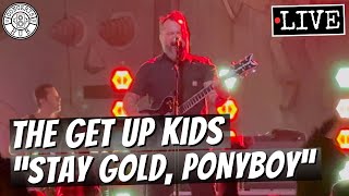 The Get Up Kids "Stay Gold, Ponyboy" LIVE