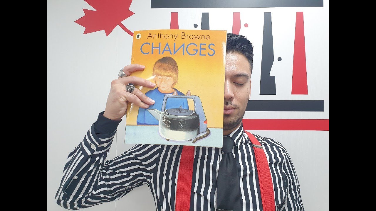 Changes by Anthony Browne | Read Aloud by Mr. Andre