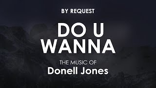 Do U Wanna | Donell Jones