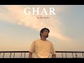 GHAR | Hitarth [Music Video]