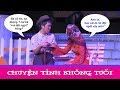 Chuyện Tình Không Có Tuổi - Trường Giang ft Thu Trang ft ...