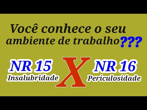 Conheça a diferença entre Insalubridade ( NR -15) e Periculosidade ( NR -16).