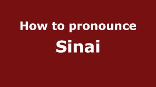 How to pronounce Sinai