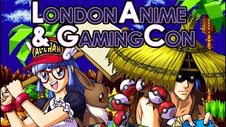London Anime & Gaming Con 2022 - My Views & Walkaround