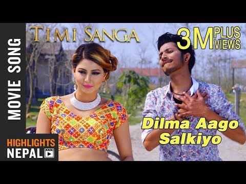 Dilma Aago Salkiyo - New Nepali Movie TIMI SANGA Song 2018 | Ft. Samragyee RL Shah, Najir Husen - YouTube video thumbnail