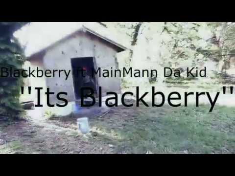 BlackBerry Ft. EBE Man Man  - It's BlackBerry (Official Video) HD