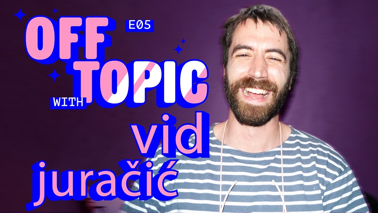 Off Topic #5 - Vid Juračić (Kvart Priča, ego i samopouzdanje, eventi i partyji)