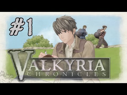 Let's Play Valkyria Chronicles #1 - Second European War
