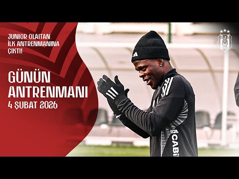 Junior Olaitan İlk Antrenmanına Çıktı🔥| Beşiktaş Günün Antrenmanı | 4 Şubat