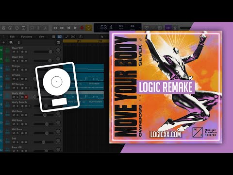 Öwnboss, Sevek - Move Your Body (Logic Pro Remake)