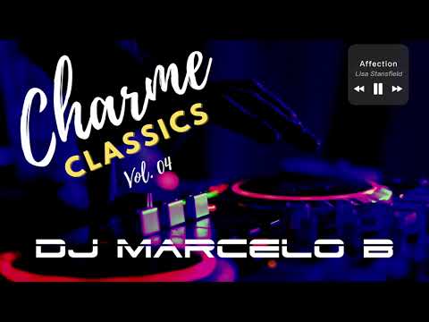 DJ Marcelo B - Charme Classics Vol. 04