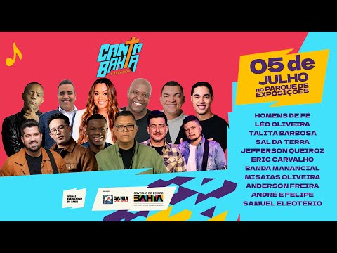 Canta Bahia Salvador 2025 (05/07/2025)