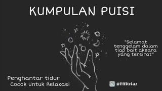 Download lagu Kumpulan Puisi Pengantar Tidur || Full 1 jam mp3 Download lagu Kumpulan Puisi Pengantar Tidur || Full 1 jam mp3