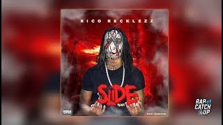 Rico Recklezz - Slide (Remix) [FBG DUCK DISS]
