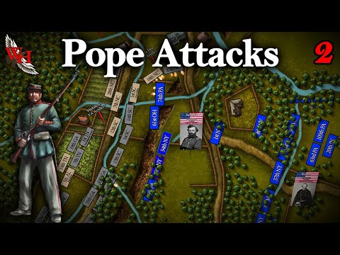 ACW: Battle of Second Manassas - “A Most Vehement Contest” - Part 2/4