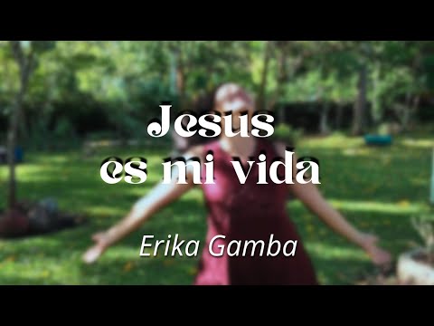 Jesús Es Mi Vida - Himno 434 (Himnario Adventista) - Erika Gamba