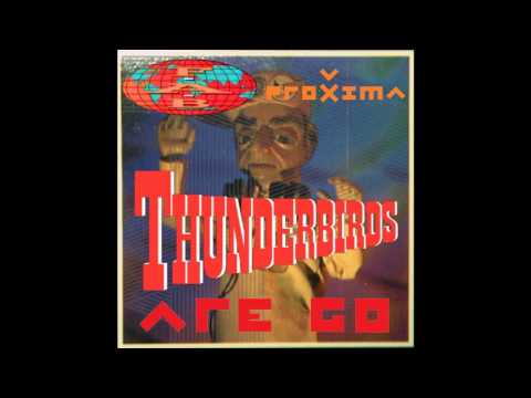 F.A.B. vs. Proxima - Thunderbirds Are Go (Gravity Mix)