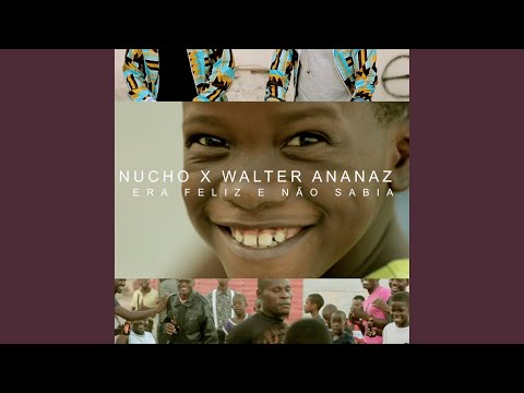 Era Feliz e Não Sabia