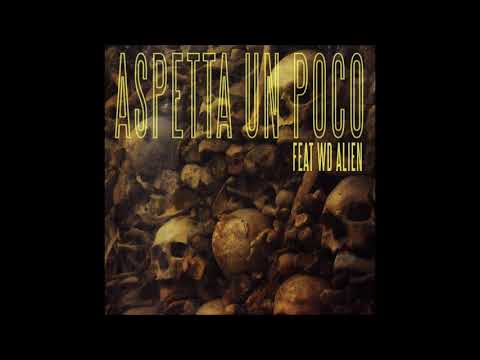 Neme - 04 - Aspetta un poco (feat. Wd Alien)