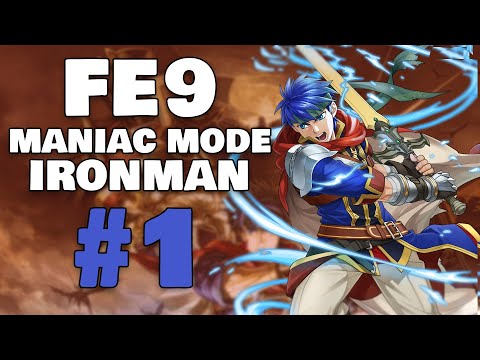 First Time Maniac Mode - Fire Emblem: Path of Radiance Maniac Mode Iron Man Part 1