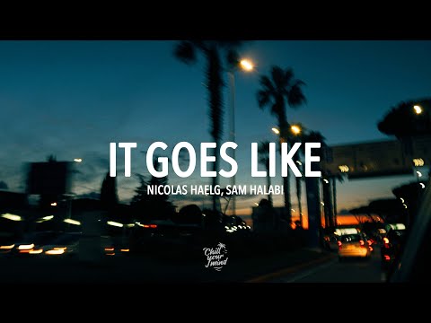 Nicolas Haelg & Sam Halabi - It Goes Like