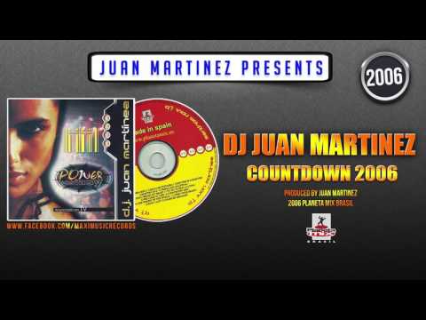 Dj Juan Martinez - Countdown 2006