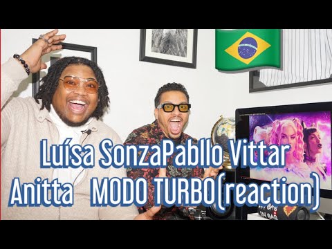Luísa Sonza, Pabllo Vittar, Anitta   MODO TURBO reaction   HD 1080p