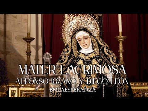ESTRENO | MATER LACRIMOSA (DIEGO LEÓN & ALFONSO LOZANO) | CÓRDOBA 2025