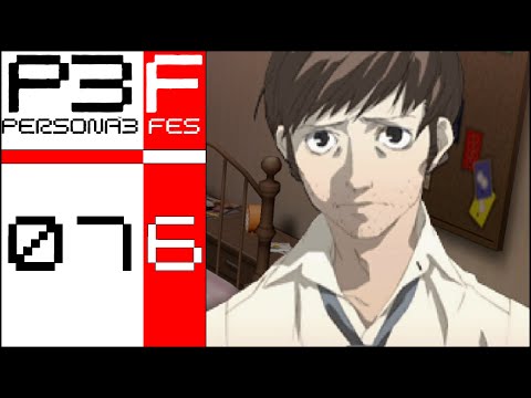 A Final Message - Let's Play Persona 3: FES - 76 [Hard - Blind - PS2/PC]