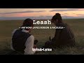 | Vietsub + Lyricsb| Leash - Anthony James Robson & Pacoussa