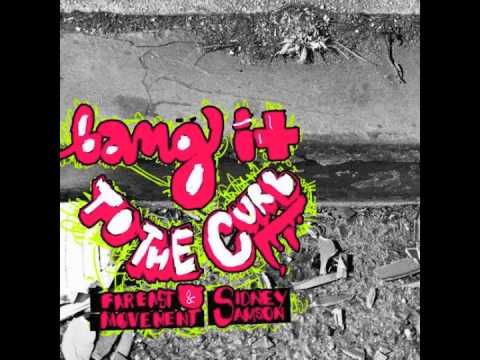 Video thumbnail for Bang It To The Curb