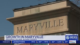 Growth in Maryville