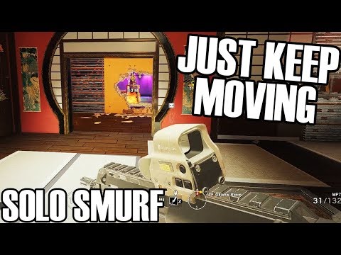 Solo Smurf: Can't Stop, Won't Stop - Rainbow Six Siege