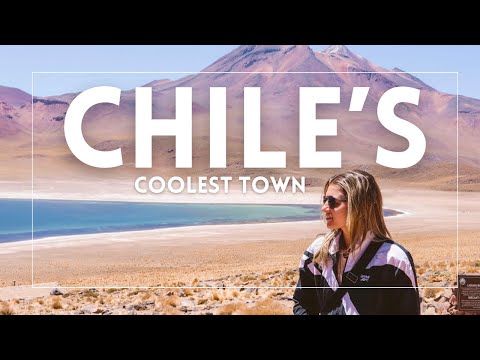 La ciudad más cool de Chile: un oasis en el desierto