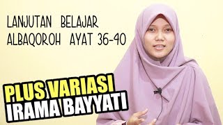Download lagu Ngaji Pemula! Belajar Albaqoroh 36-40 Irama Bayyati Mudah Dengan Bonus Variasi Irama mp3