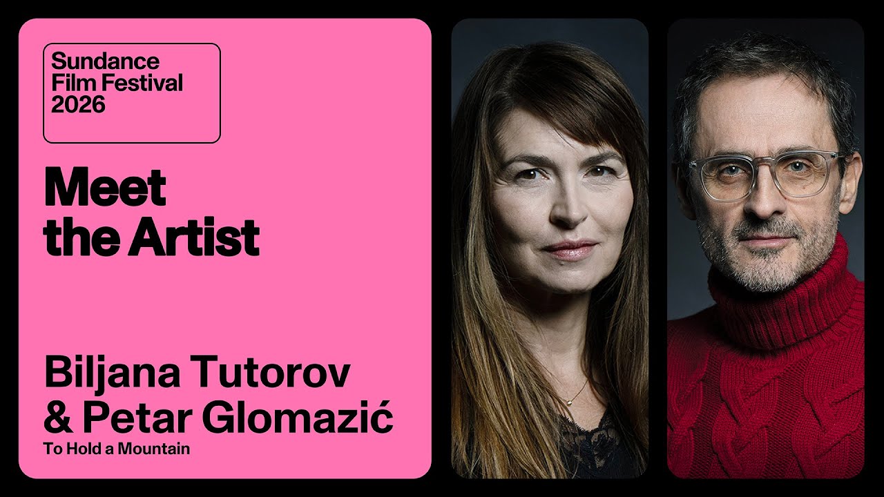 Meet the Artist 2026: Biljana Tutorov & Petar Glomazić on “To Hold a Mountain”