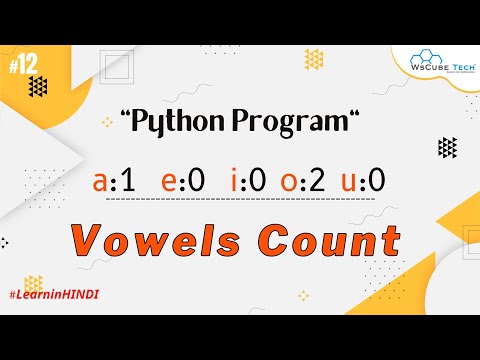 Learn How to Count the VOWELS in Given String in Python Program Hindi ...