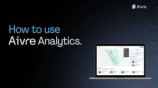 How To Use Aivre Analytics